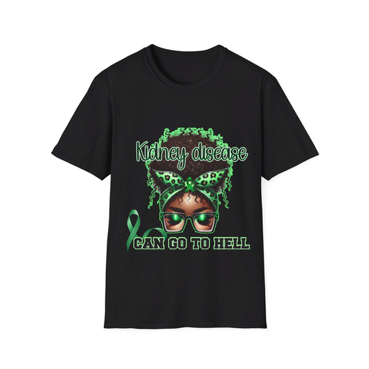 Kidney Disease Awareness (Can go to Hell design) Tee