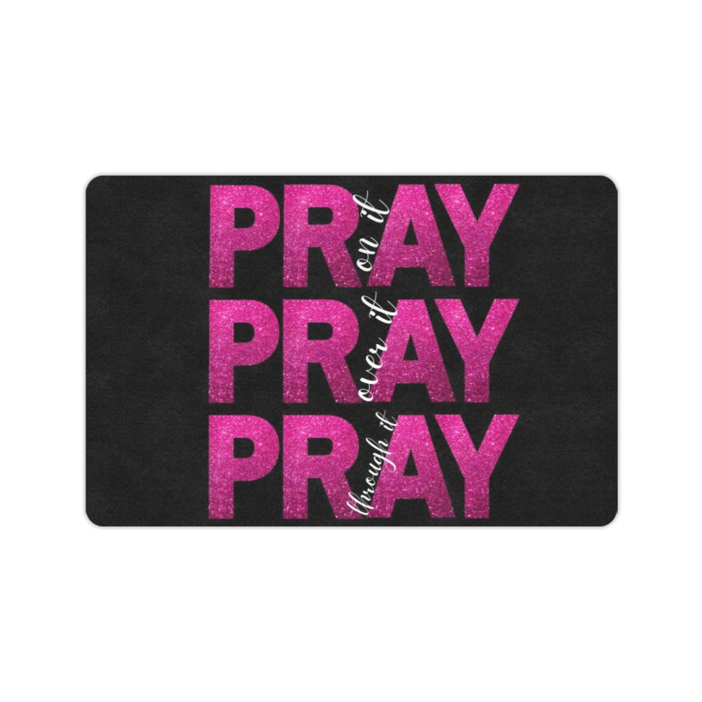 Pray on it door mat