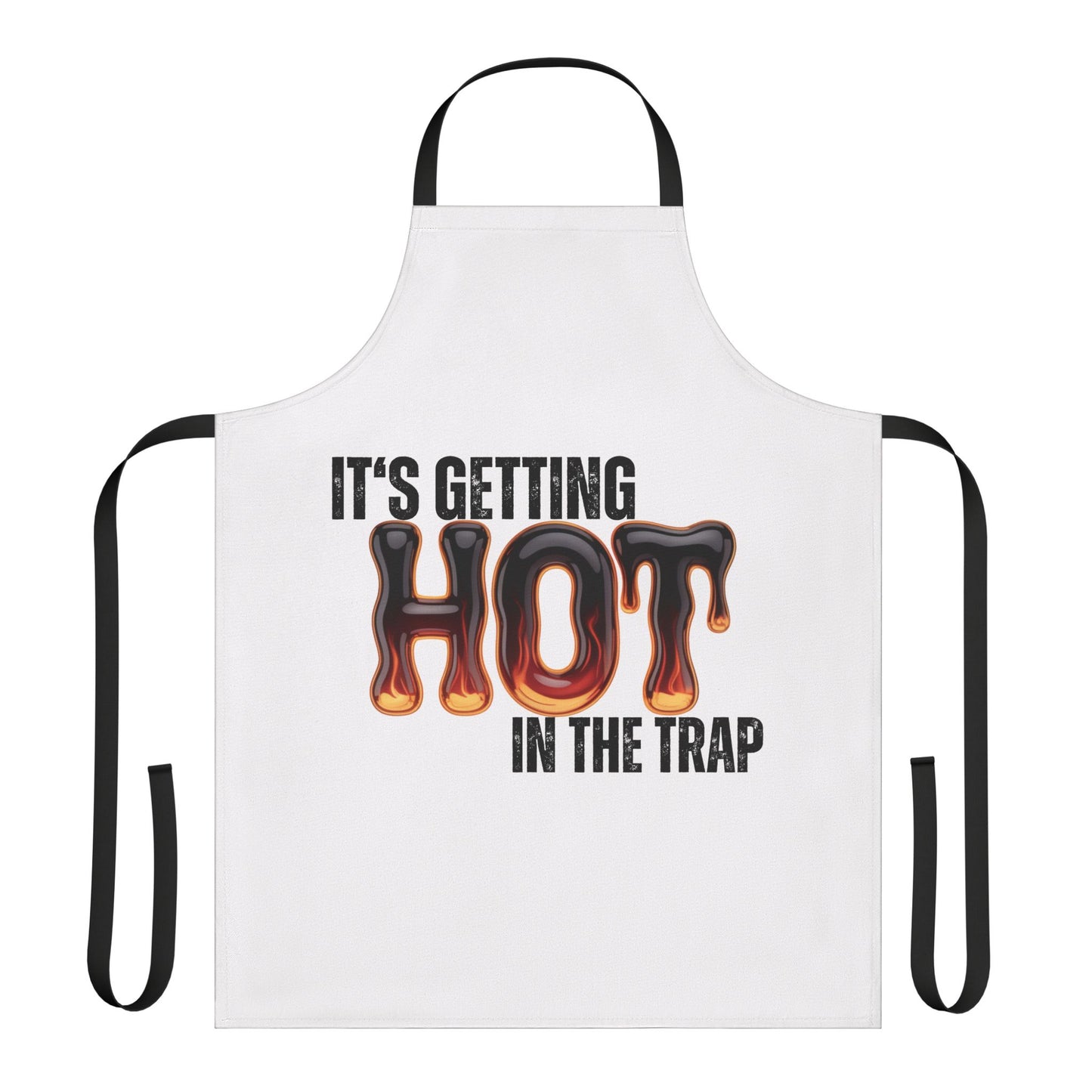 Hood NPC Merch- Apron - "It's Getting Hot in the Trap"