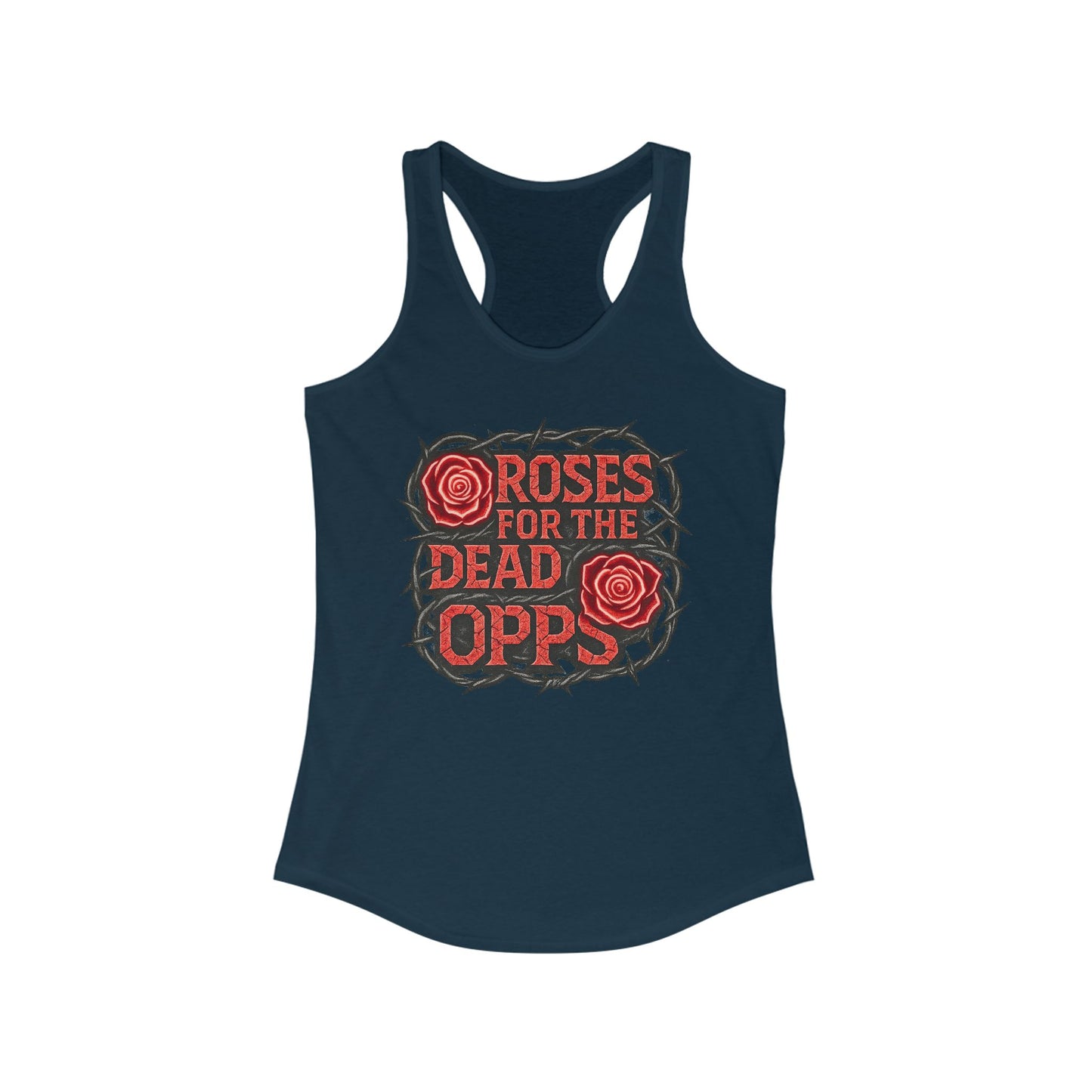 Roses for the Dead Opps Racerback Tank -style 2