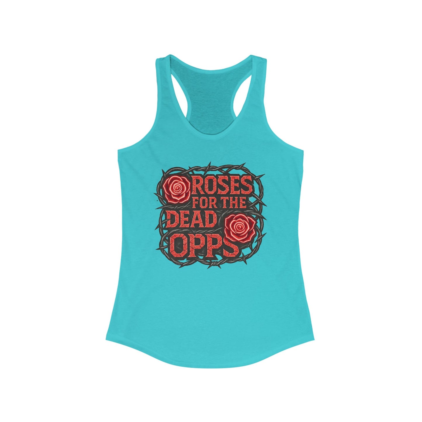 Roses for the Dead Opps Racerback Tank -style 2