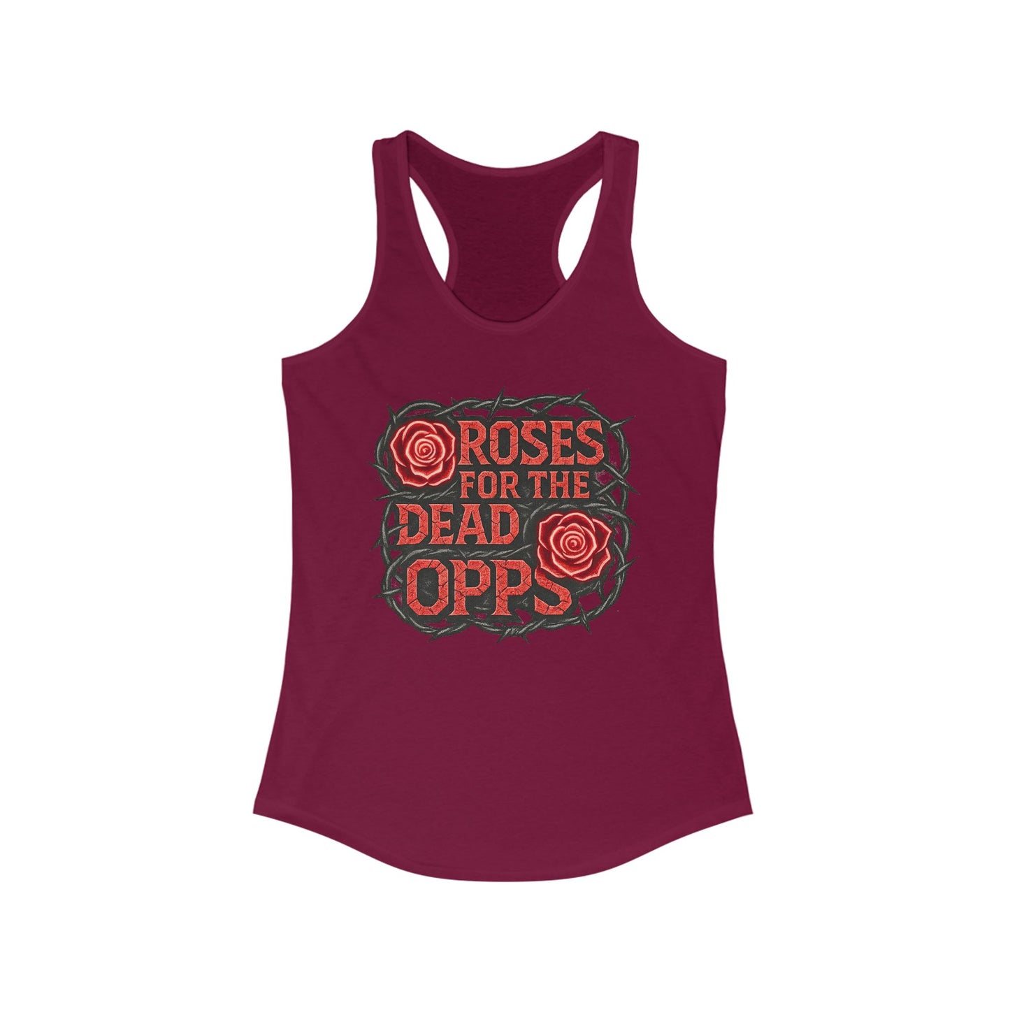 Roses for the Dead Opps Racerback Tank -style 2