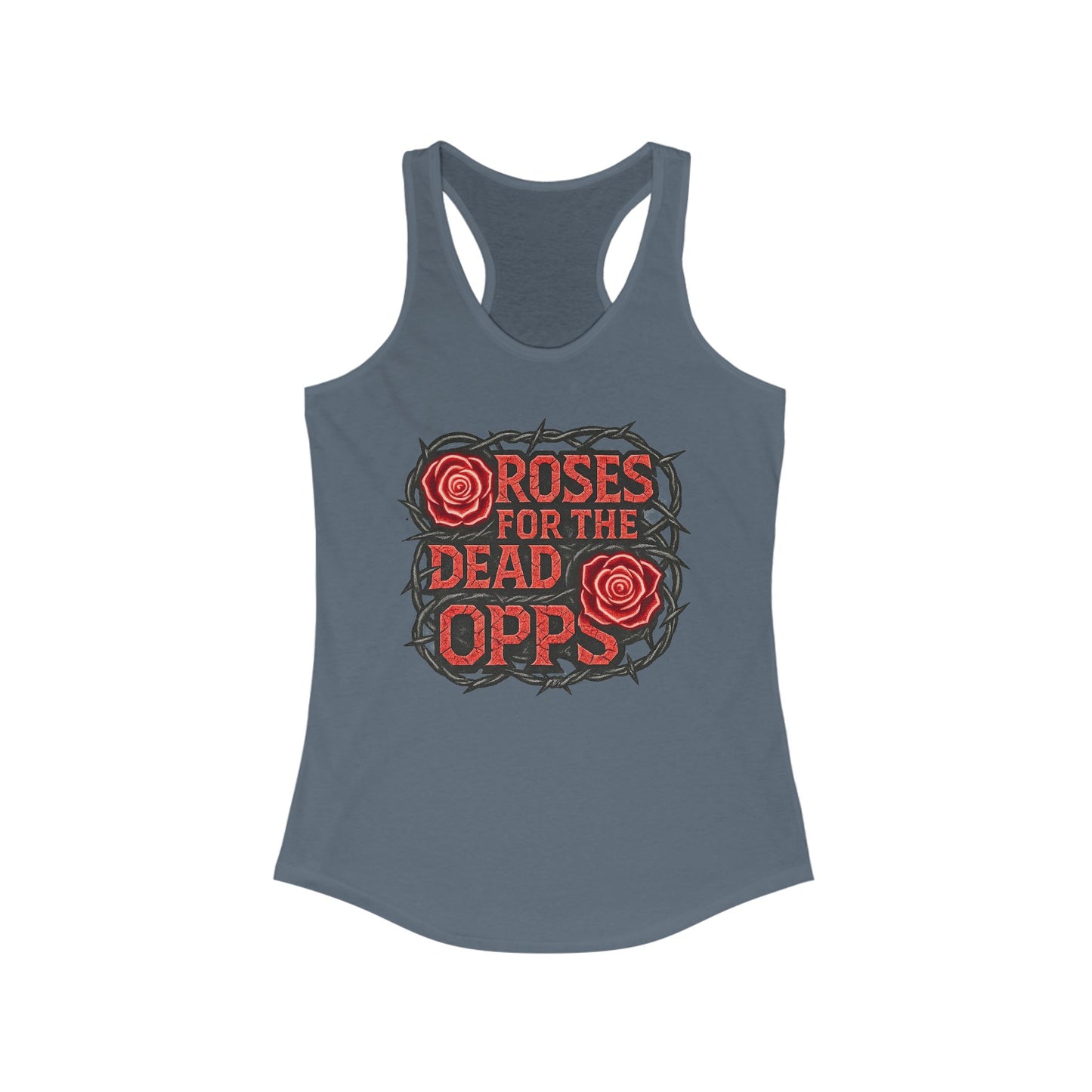 Roses for the Dead Opps Racerback Tank -style 2